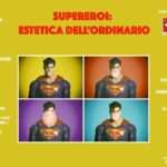 PIERGIORGIO PIRRONE, “SUPEREROI. ESTETICA DELL’ORDINARIO”
