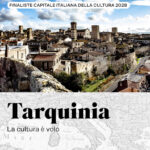 #CapitaleCultura2028, il 27 febbraio audizione per la finalista Tarquinia, capofila della rete Etruskey